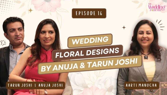 TWP_S1_EP_16 The Wedding Podcast by Aarti Manocha Episode 16